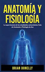 Anatomía y Fisiología