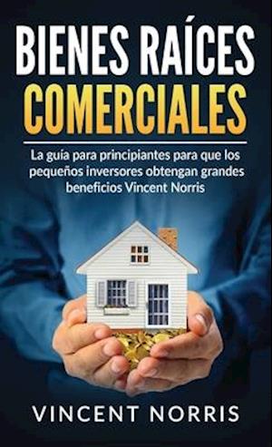 Bienes Raíces Comerciales