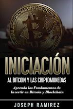 Iniciación al Bitcoin y las Criptomonedas