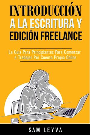 Introducción a la Escritura y Edición Freelance