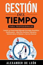 Gestión del Tiempo para Profesionales