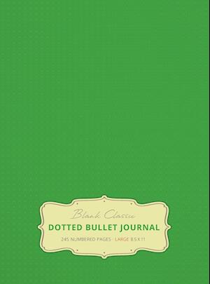 Large 8.5 x 11 Dotted Bullet Journal (Spring Green #15) Hardcover - 245 Numbered Pages