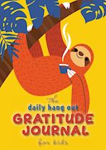 The Daily Hang Out Gratitude Journal for Kids (A5 - 5.8 x 8.3 inch) 