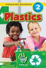 Plastics: I Can Help Save Earth (Engaging Readers, Level 2) 