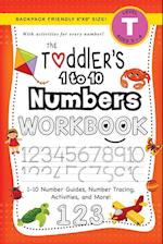 The Toddler's 1 to 10 Numbers Workbook