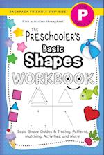 The Preschooler's Basic Shapes Workbook