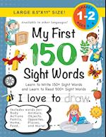 My First 150 Sight Words Workbook