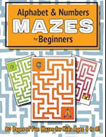 Alphabet and Number Mazes for Beginners