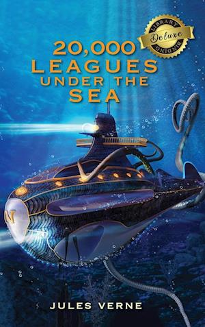 20,000 Leagues Under the Sea (Deluxe Library Binding)