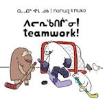 Nanuq and Nuka: Teamwork! : Bilingual Inuktitut and English Edition 