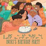 Inuki's Birthday Party : Bilingual Inuktitut and English Edition 