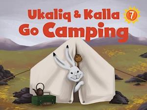 Ukaliq and Kalla Go Camping (English)