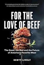For the Love of Beef
