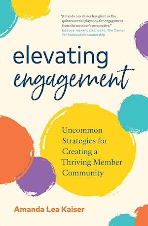 Elevating Engagement