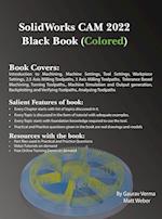 SolidWorks CAM 2022 Black Book (Colored) 
