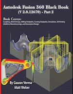 Autodesk Fusion 360 Black Book (V 2.0.12670) - Part 2