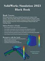 SolidWorks Simulation 2023 Black Book 