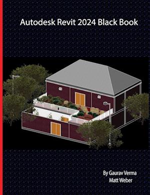 Autodesk Revit 2024 Black Book