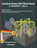 Autodesk Fusion 360 Black Book (V 2.0.18477) Part II
