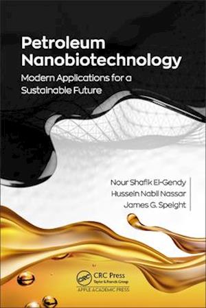 Petroleum Nanobiotechnology