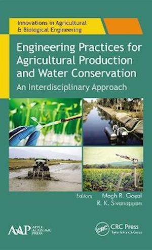 Engineering Practices for Agricultural Production and Water Conservation