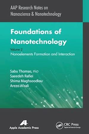 Foundations of Nanotechnology, Volume Two