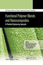 Functional Polymer Blends and Nanocomposites