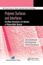 Polymer Surfaces and Interfaces