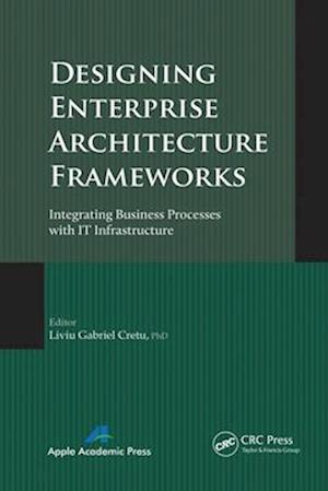 Designing Enterprise Architecture Frameworks