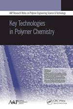 Key Technologies in Polymer Chemistry