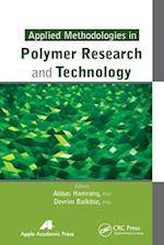 Applied Methodologies in Polymer Research and Technology