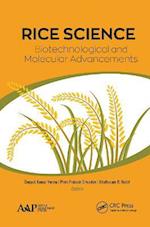 Rice Science: Biotechnological and Molecular Advancements