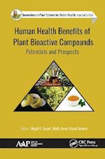 Human Health Benefits of Plant Bioactive Compounds