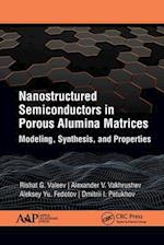 Nanostructured Semiconductors in Porous Alumina Matrices