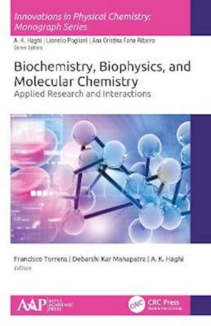 Biochemistry, Biophysics, and Molecular Chemistry