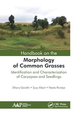 Handbook on the Morphology of Common Grasses