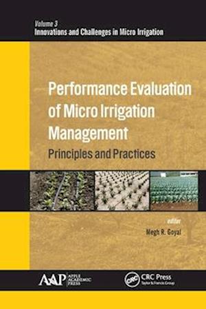 Performance Evaluation of Micro Irrigation Management