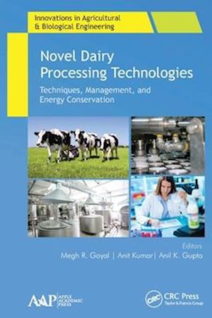 Novel Dairy Processing Technologies