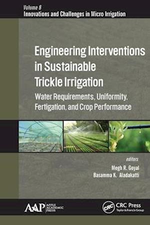 Engineering Interventions in Sustainable Trickle Irrigation