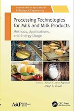Processing Technologies for Milk and Milk Products