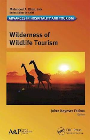 Wilderness of Wildlife Tourism