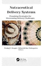 Nutraceutical Delivery Systems