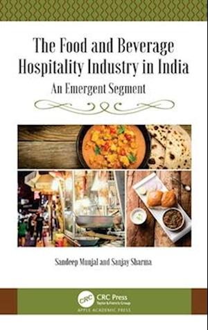 The Food and Beverage Hospitality Industry in India