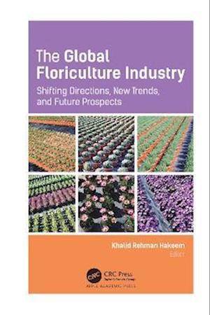 The Global Floriculture Industry