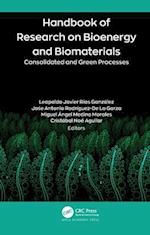 Handbook of Research on Bioenergy and Biomaterials: Consolidated and Green Processes 