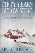 Fifty Years Below Zero 