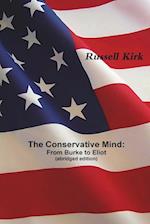 The Conservative Mind: From Burke to Eliot (abridged edition) 