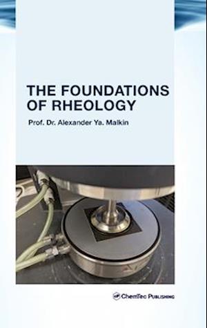 The Foundations of Rheology