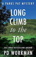 Long Climb to the Top: A quick-read police procedural set in picturesque Canada 