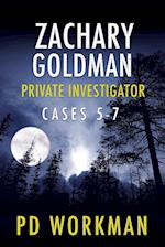 Zachary Goldman Private Investigator Cases 5-7